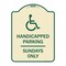 Signmission Handicapped Parking Sundays W/ Graphic Heavy-Gauge Aluminum Sign, 24" x 18", TG-1824-23917 A-DES-TG-1824-23917 - alternate 1
